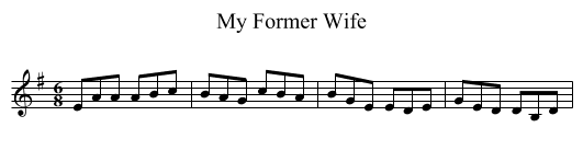 My Former Wife - staff notation