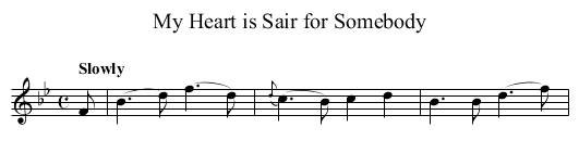 My Heart is Sair for Somebody - staff notation