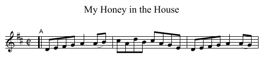 My Honey in the House - staff notation