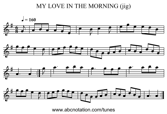 MY LOVE IN THE MORNING (jig) - staff notation