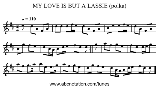MY LOVE IS BUT A LASSIE (polka) - staff notation