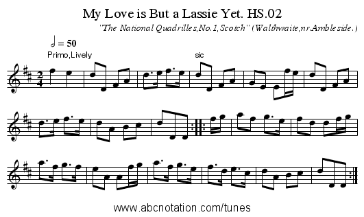 My Love is But a Lassie Yet. HS.02 - staff notation