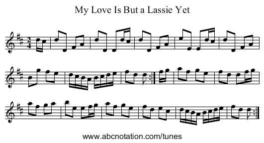 My Love Is But a Lassie Yet - staff notation