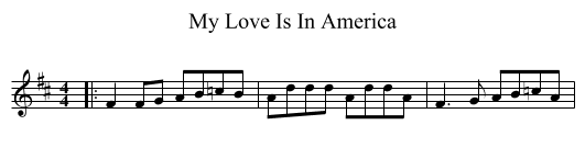 My Love Is In America - staff notation