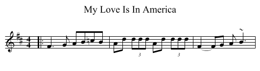 My Love Is In America - staff notation
