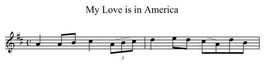 My Love is in America - staff notation