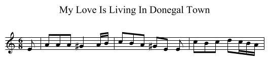 My Love Is Living In Donegal Town - staff notation
