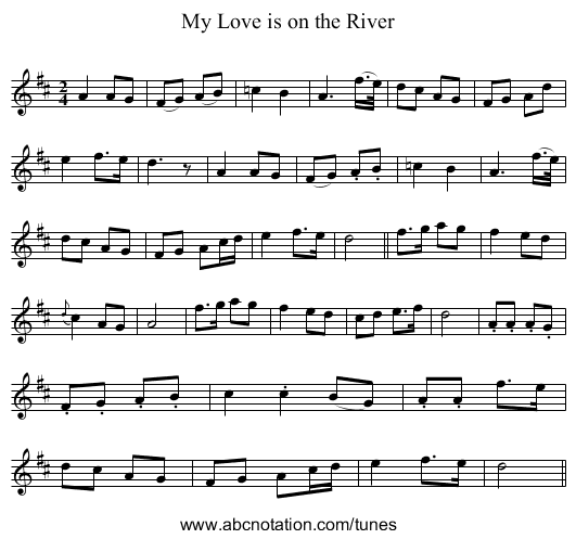 My Love is on the River - staff notation