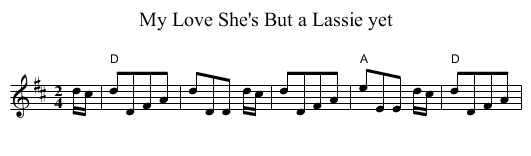 My Love She's But a Lassie yet - staff notation