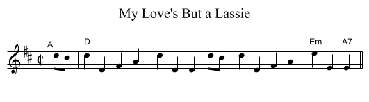 My Love's But a Lassie - staff notation