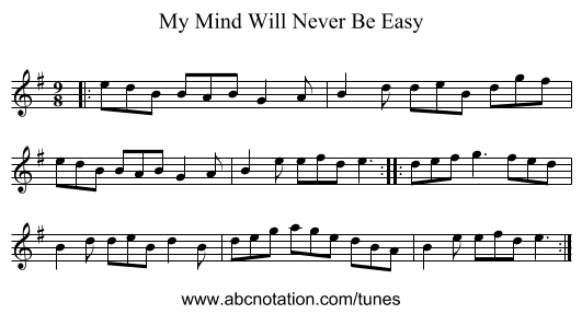 My Mind Will Never Be Easy - staff notation