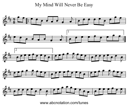 My Mind Will Never Be Easy - staff notation