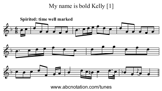 My name is bold Kelly [1] - staff notation