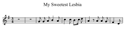 My Sweetest Lesbia - staff notation