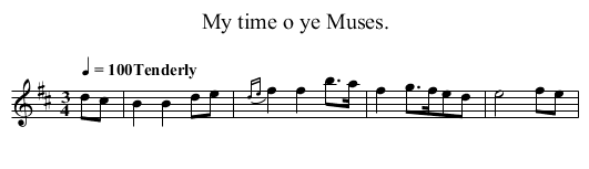 My time o ye Muses. - staff notation