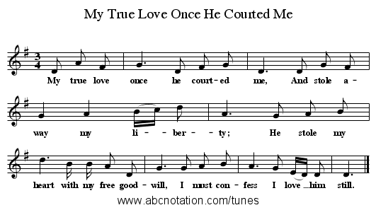 My True Love Once He Courted Me - staff notation