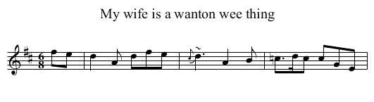My wife is a wanton wee thing - staff notation