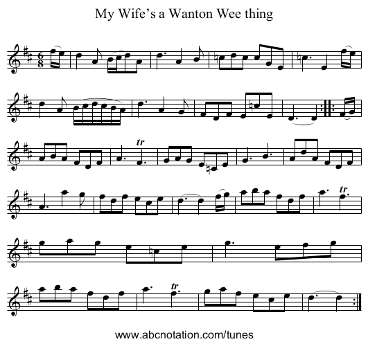 My Wife’s a Wanton Wee thing - staff notation