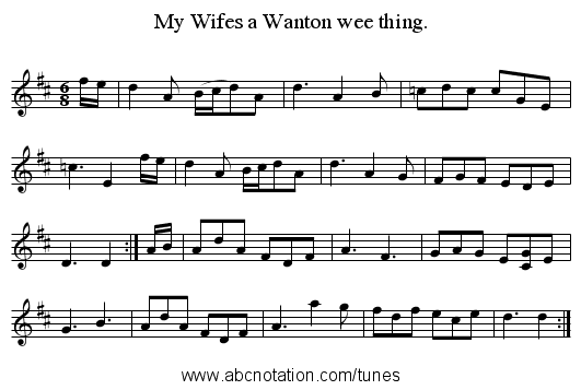 My Wifes a Wanton wee thing. - staff notation