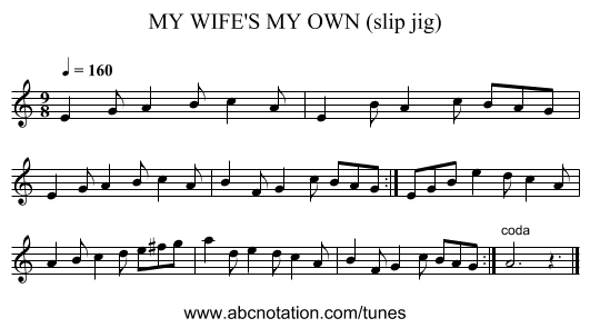 MY WIFE'S MY OWN (slip jig) - staff notation