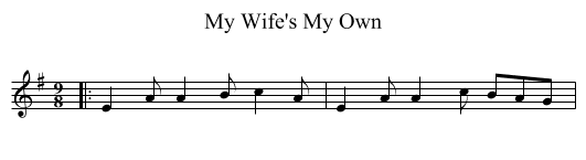 My Wife's My Own - staff notation