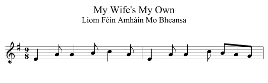 My Wife's My Own - staff notation