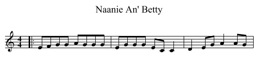 Naanie An' Betty - staff notation