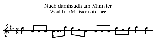 Nach damhsadh am Minister - staff notation