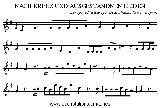 NACH KREUZ UND AUSGESTANDNEN LEIDEN - staff notation