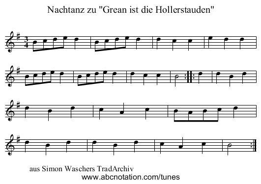 Nachtanz zu Grean ist die Hollerstauden - staff notation