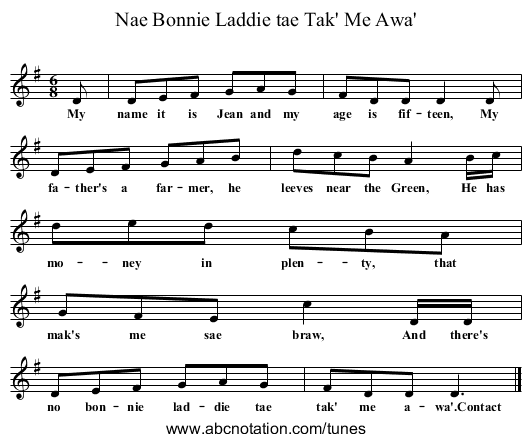 Nae Bonnie Laddie tae Tak' Me Awa' - staff notation