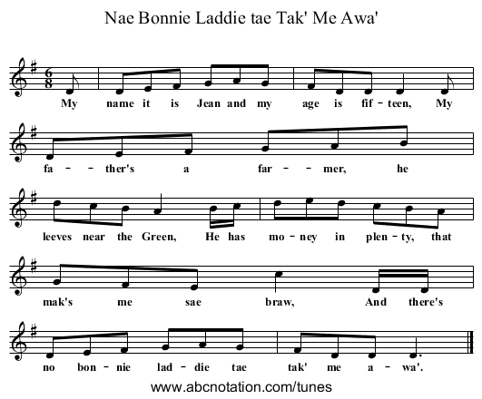 Nae Bonnie Laddie tae Tak' Me Awa' - staff notation