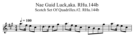 Nae Guid Luck,aka. RHu.144b - staff notation