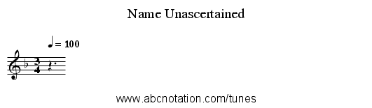 Name Unascertained - staff notation