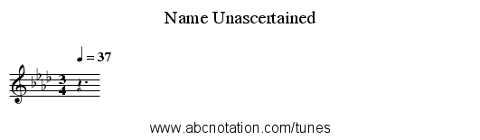 Name Unascertained - staff notation