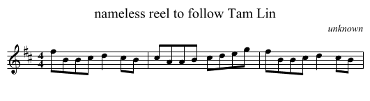 nameless reel to follow Tam Lin - staff notation