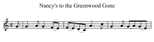 Nancy's to the Greenwood Gone - staff notation