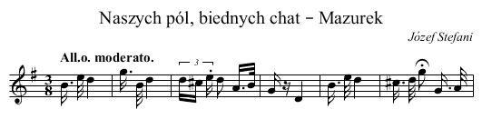 Naszych pól, biednych chat – Mazurek - staff notation