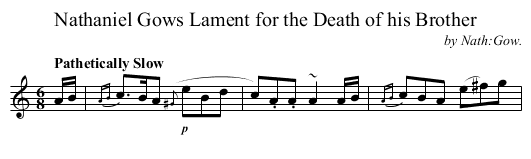 Nathaniel Gows Lament for the Death of his Brother - staff notation