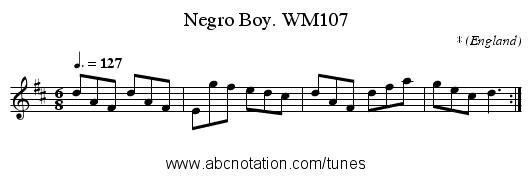 Negro Boy. WM107 - staff notation