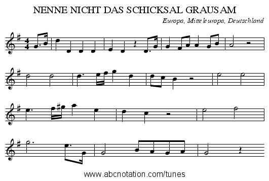 NENNE NICHT DAS SCHICKSAL GRAUSAM - staff notation