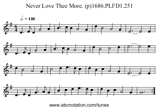 Never Love Thee More. (p)1686.PLFD1.251 - staff notation