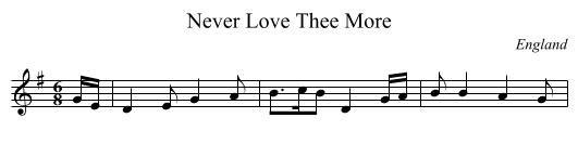 Never Love Thee More - staff notation