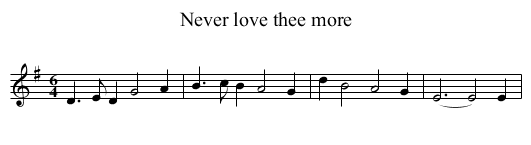 Never love thee more - staff notation