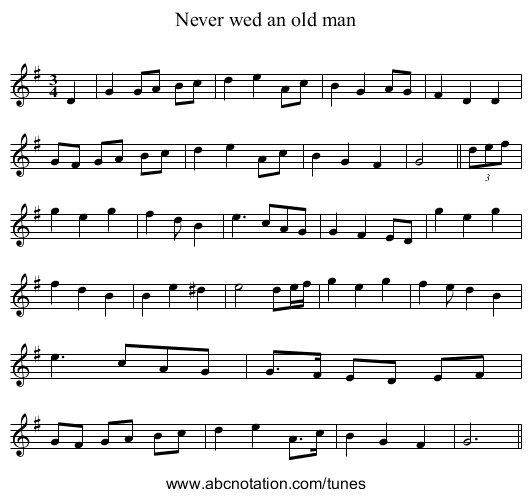 Never wed an old man - staff notation