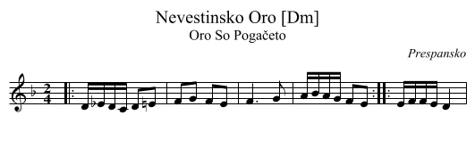Nevestinsko Oro [Dm] - staff notation