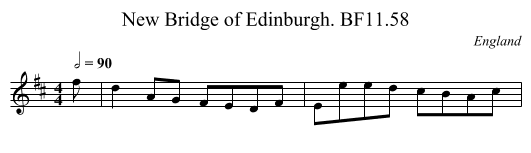 New Bridge of Edinburgh. BF11.58 - staff notation