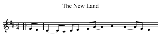 New Land, The  - staff notation
