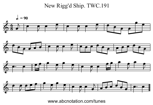 New Rigg'd Ship. TWC.191 - staff notation