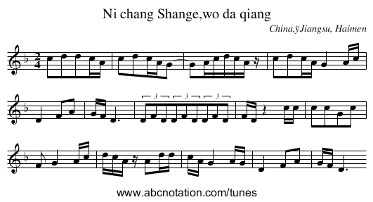 Ni chang Shange,wo da qiang - staff notation